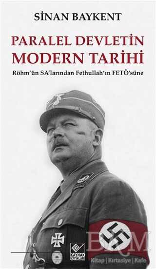 Paralel Devletin Modern Tarihi - Kaynak Yayınları