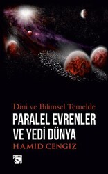 Paralel Evrenler ve Yedi Dünya Dini ve Bilimsel Temelde - Alaska Yayınevi