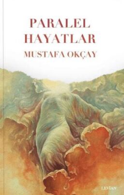 Paralel Hayatlar - 1