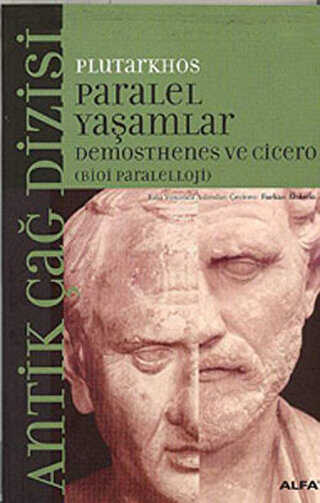 Paralel Yaşamlar Demosthenes ve Cicero Bioi Paraleloji