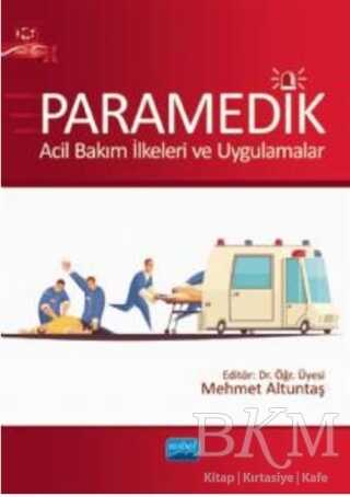 Paramedik - Acil Bakım İlkeleri ve Uygulamalar - 1