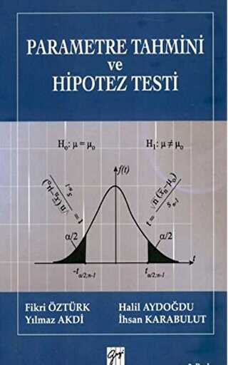 Parametre Tahmini ve Hipotez Testi