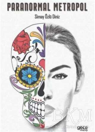 Paranormal Metropol - Gece Kitaplığı