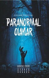 Paranormal Olaylar - Mahzen Yayıncılık