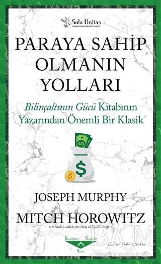 Paraya Sahip Olmanın Yolları - Sola Unitas
