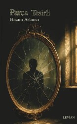 Parça Tesirli - Levian Yayınevi