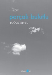 Parçalı Bulutlu - Okuyan Us Yayınları