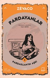 Pardayanlar 2 - Pardaillan’ın Aşkı - Dedalus Kitap