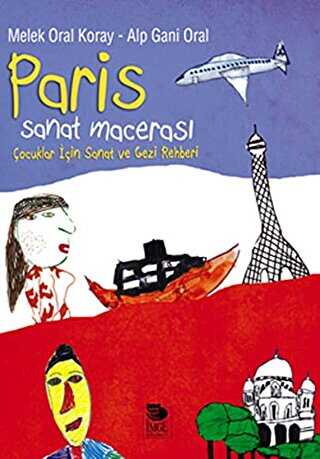 Paris Sanat Macerası - İmge Kitabevi Yayınları