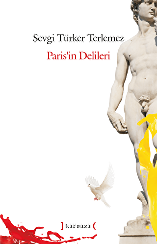 Paris’in Delileri - Kırmızı Yayınları