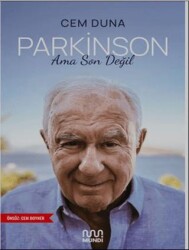 Parkinson Ama Son Değil - Mundi