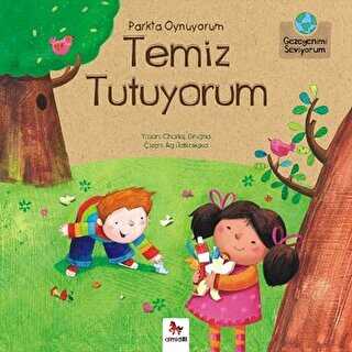 Parkta Oynuyorum Temiz Tutuyorum - Almidilli