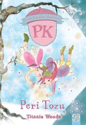 Parlak Kanatlar Akademisi Peri Tozu - Artemis Yayınları
