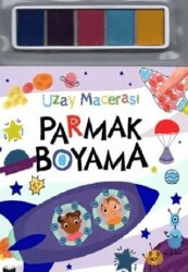 Parmak Boyama - Uzay Macerası - Net Çocuk Yayınları
