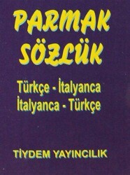 Parmak Sözlük Türkçe- İtalyanca - İtalyanca - Türkçe - Tiydem Yayıncılık