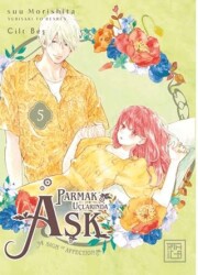 Parmak Uçlarında Aşk 5 - Athica Yayınları