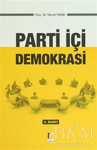 Parti İçi Demokrasi - Adalet Yayınevi