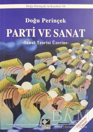 Parti ve Sanat - Kaynak Yayınları
