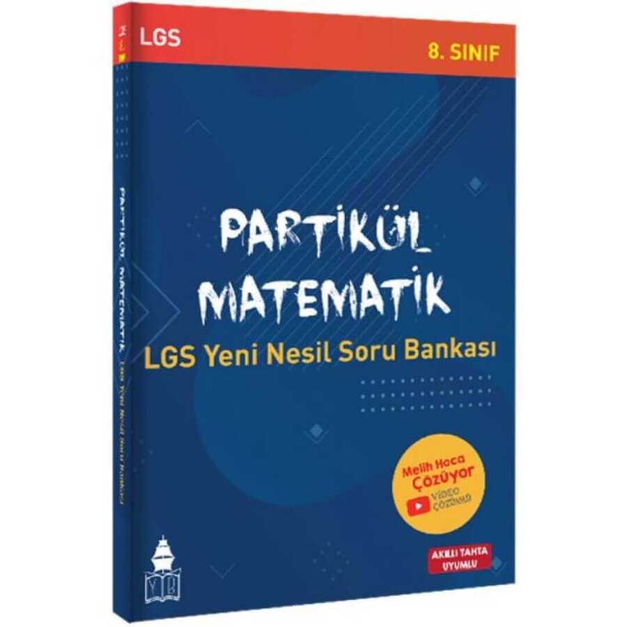 8. Sınıf Partikül Matematik LGS Yeni Nesil Soru Bankası