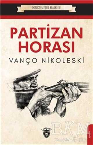 Partizan Horası - Dorlion Yayınları
