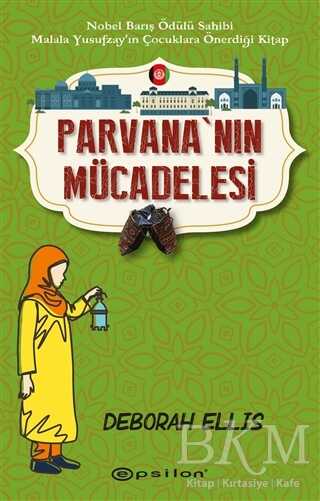 Parvana’nın Mücadelesi - Epsilon Yayınevi