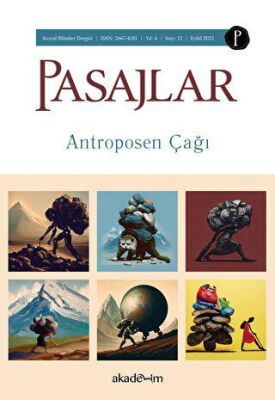 Pasajlar Sosyal Bilimler Dergisi, Sayı 12 - Antroposen Çağı - 1