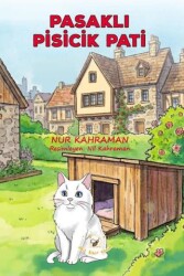 Pasaklı Pisicik Pati - Akıl Fikir Yayınları