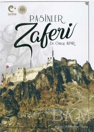 Pasinler Zaferi - Atatürk Üniversitesi Yayınları
