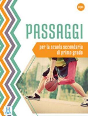 Passaggi per la scuola secondaria di primo grado libro + audio e video online