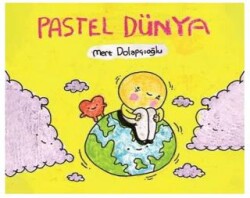 Pastel Dünya - Komikşeyler Yayıncılık