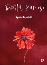 Pastel Kırmızı - Paşa Yayınları