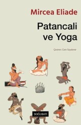 Patancali ve Yoga - Doğu Batı Yayınları