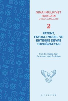 Patent, Faydalı Model ve Entegre Devre Topoğrafyası - 1