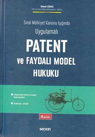 Patent ve Faydalı Model Hukuku - Seçkin Yayıncılık