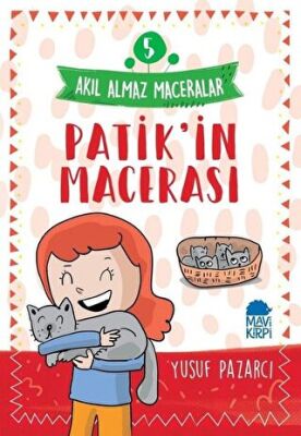 Patik`in Macerası - Akıl Almaz Maceralar 5 kapağı