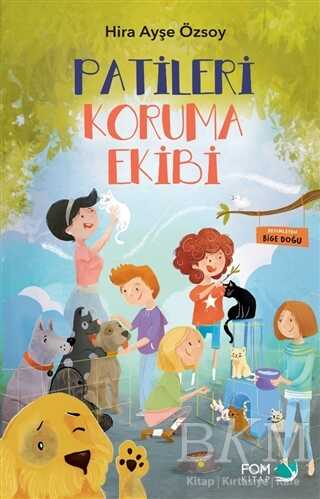 Patileri Koruma Ekibi - FOM Kitap