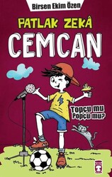 Patlak Zeka Cemcan - Topçu Mu Popçu Mu? - Timaş Çocuk