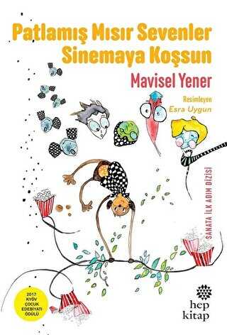 Patlamış Mısır Sevenler Sinemaya Koşsun - Hep Kitap