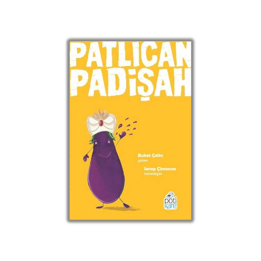 Patlıcan Padişah - 1