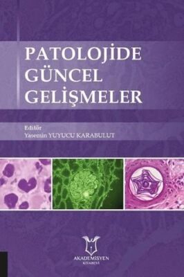 Patolojide Güncel Gelişmeler kapağı