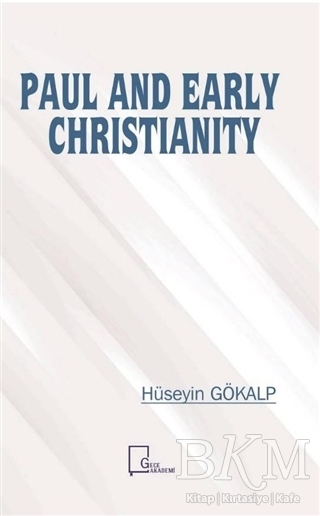 Paul And Early Christianity - Gece Akademi