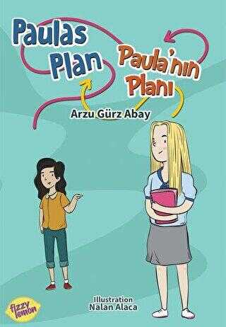 Paulas Plan - Paula’nın Planı - Fizzy Lemon Publishing