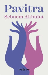 Pavitra - Yeni İnsan Yayınevi