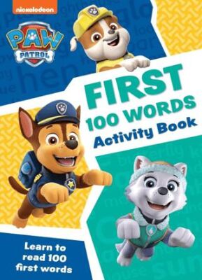 PAW Patrol First 100 Words Activity Book - 1