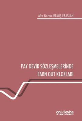 Pay Devir Sözleşmelerinde Earn Out Klozları - 1