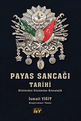 Payas Sancağı Tarihi - 1