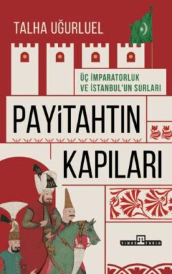 Payitahtın Kapıları - 1