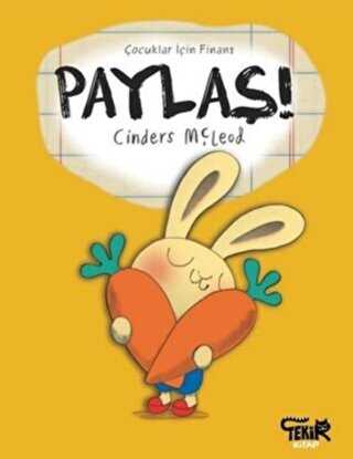 Paylaş! - Çocuklar İçin Finans - Tekir Kitap