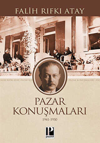 Pazar Konuşmaları 1941-1950 - Pozitif Yayınları