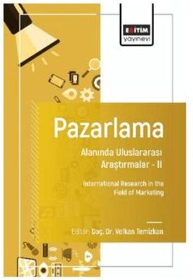 Pazarlama Alanında Uluslararası Araştırmalar – II - 1